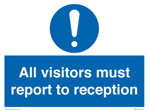 all visitors must report to reception